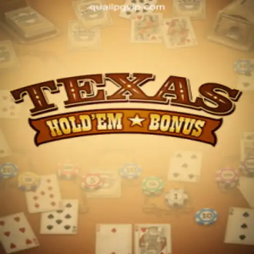 Texas Hold'em Bonus: A Deep Dive into Excitement and Fun